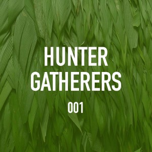 What are hunter gatherers? 001