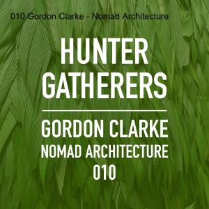 Gordon Clarke - Nomad Architecture 010