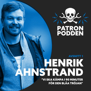 Avsnitt 1 - Henrik Åhnstrand