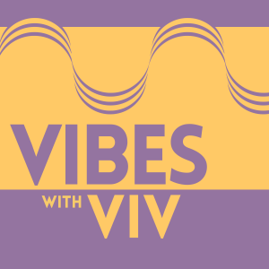 Vibes With Viv
