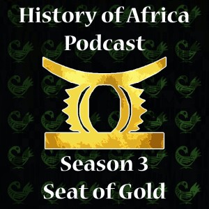 Season 3 Episode 24 - The Third Anglo-Ashanti War Part 2: the Burning of Kumasi