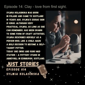 Episode 14: Clay - love from first sight.