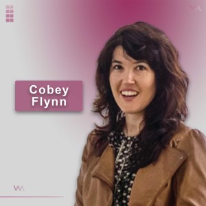 #10 -  Cobey Flynn: Being Resourceful: How Women Do More with Less