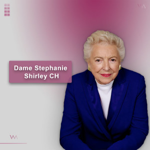 #31 - Dame Stephanie Shirley CH: The Generational Technological Gap