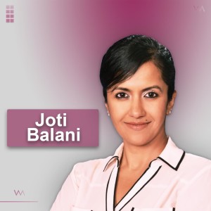 #35 - Joti Balani: Women in Tech Space, a Rising Revolution