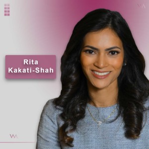 #9 - Rita Kakati-Shah: Diversity & Inclusion: From Ticking a Box to a Change of Heart