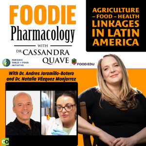 Agriculture – Food – Health Linkages in Latin America with Dr. Andres Jaramillo-Botero and Dr. Natalia Vázquez Manjarrez