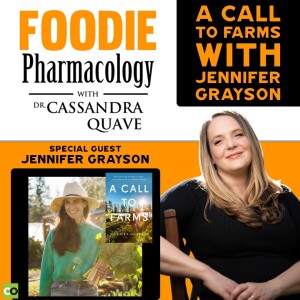 A Call to Farms with Jennifer Grayson