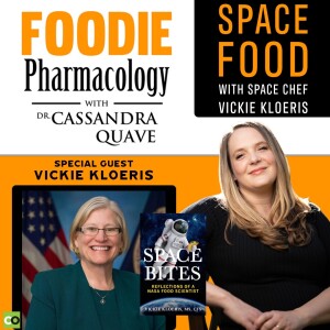 Space Food with Vickie Kloeris