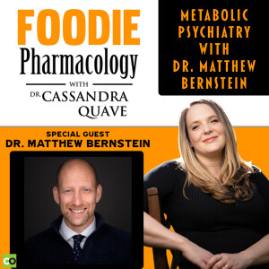 Metabolic Psychiatry with Dr. Matthew Bernstein