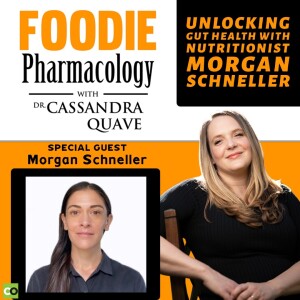 Unlocking Gut Health with Nutritionist Morgan Schneller