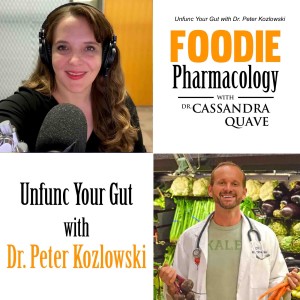 Unfunc Your Gut with Dr. Peter Kozlowski