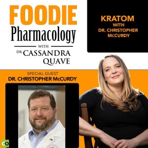 Kratom with Dr. Christopher McCurdy