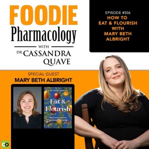 Eat & Flourish with Mary Beth Albright