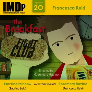 Ep 20: Francesca Reid/The Breakfast Fight Club