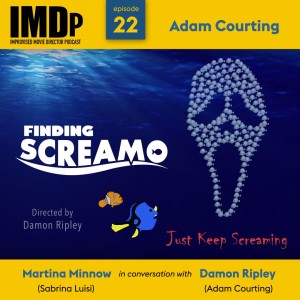 Ep 22: Adam Courting/Finding Screamo