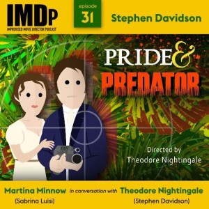Ep 31: Stephen Davidson/Pride & Predator