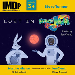 Ep 34: Steve Tanner/Lost In Space Jam