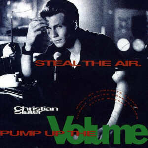 Episode 14. Pump Up the Volume (Allan Moyle, 1990)