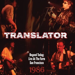 Hot Rock Podcast- TRANSLATOR releases rare live Album!