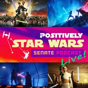 PSW Senate LIVE! : What Is Your Favorite Star Wars Movie?