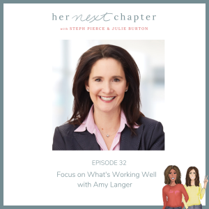 Focus on What‘s Working Well with Amy Langer