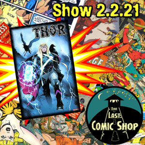 Show 2.2.21: Thor, The Devourer King