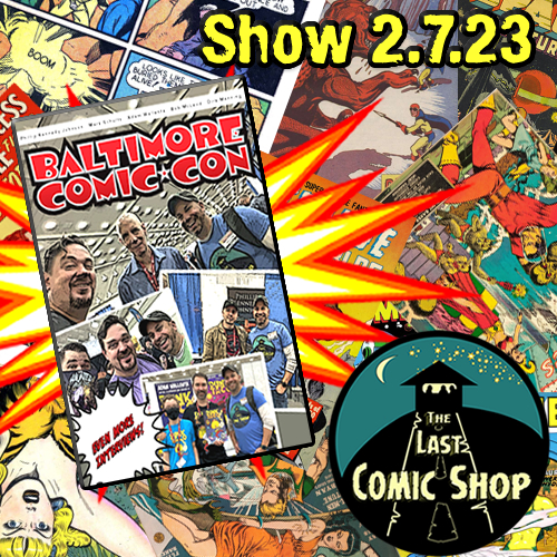 The Last Comic Shop Podcast