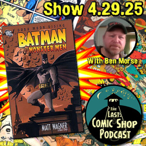 Batman & The Monster Men: 4/29/25
