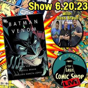 Batman, Venom: 6/20/23