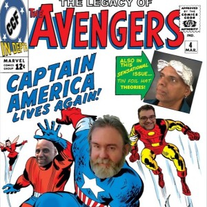 Episode 010: How Avengers #4  Changed Everything