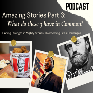 Finding Strength in Mighty Stories: Overcoming Life's Challenges