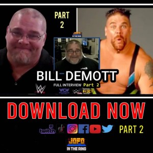 Bill DeMott Full Interview Part 2 Hugh Morrus WCW WWE Jofo In The Ring
