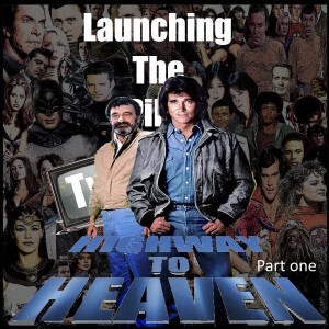 Highway To Heaven Part1 (1984)