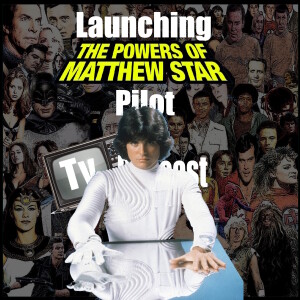 The Powers Of Matthew Star (1982)