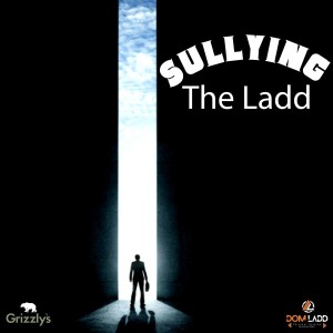 Sullying The Ladd - Episode 2 - The Big Duck