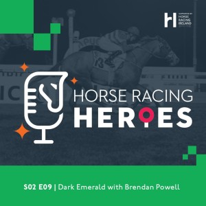 S02 E09: Dark Emerald - with Brendan Powell