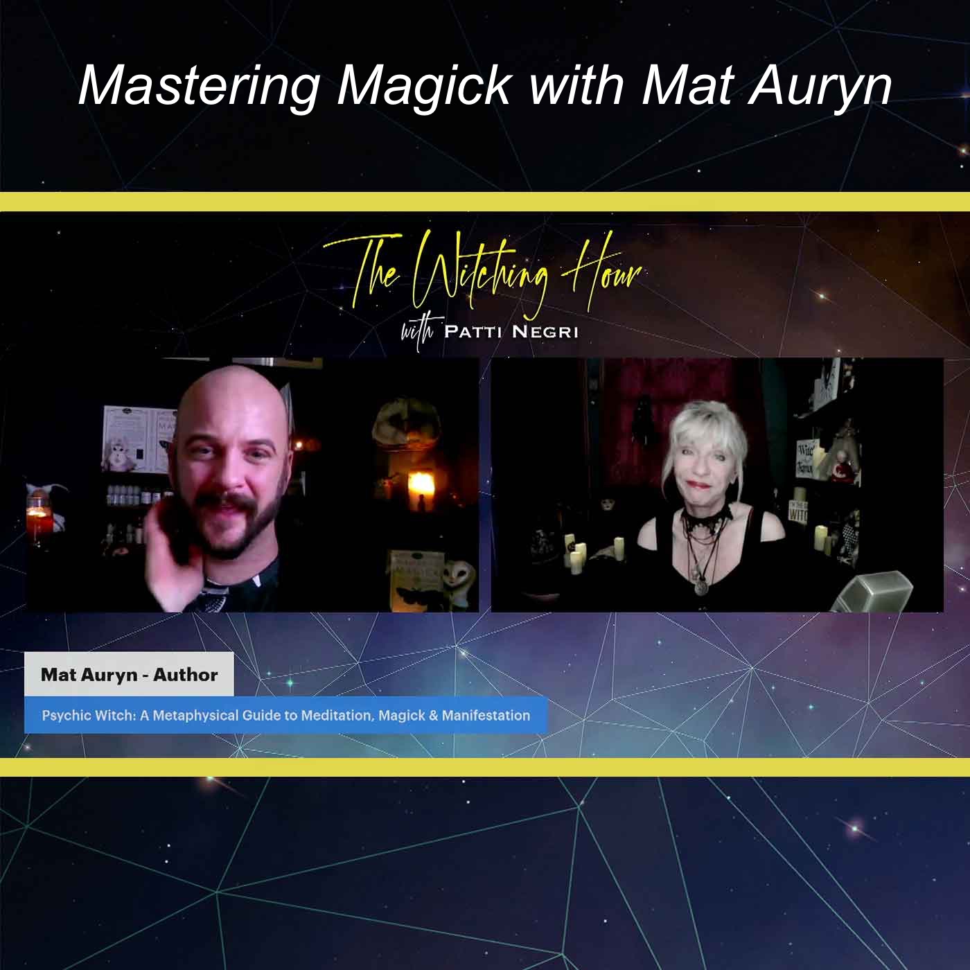 The Witching Hour with Patti Negri