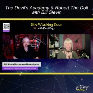 The Devil’s Academy & Robert The Doll with Bill Slevin