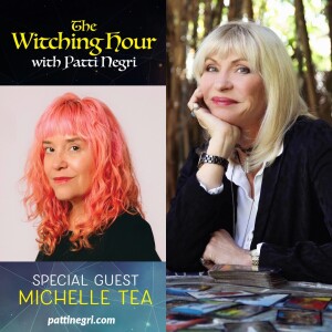 Modern Magic with Michelle Tea