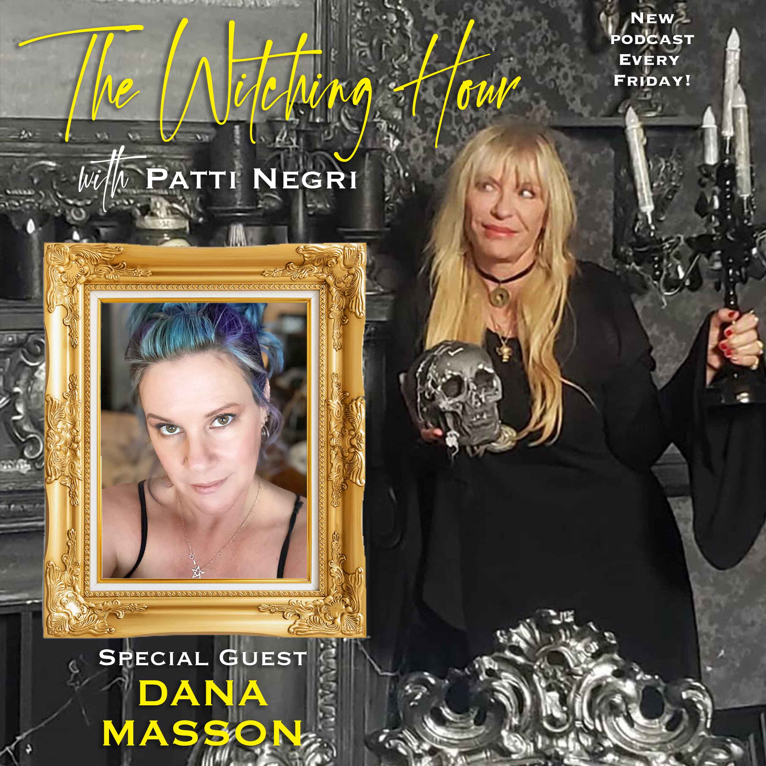 The Witching Hour with Patti Negri