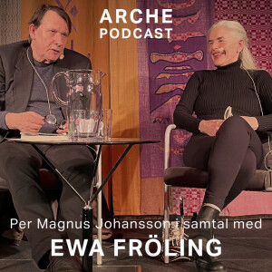 Ewa Fröling - i samtal med Per Magnus Johansson
