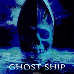 Ghost Ship (2002)