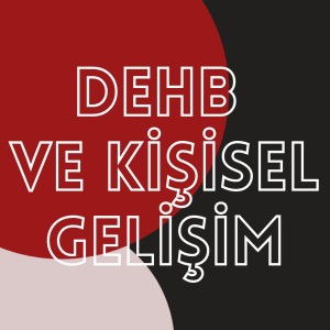 Kısa Kes! S02EP06 | DEHB ve Kişisel Gelişim ft. Berat Mutluhan Seferoğlu