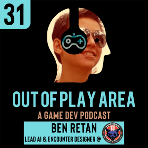 Ben Retan | Lead AI & Encounter Designer @ Hangar 13 | Ep 31