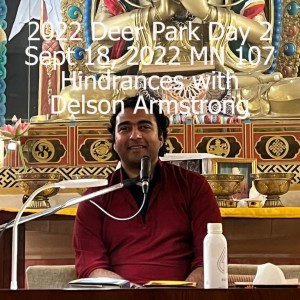 2022 Deer Park Day 2 Sept 18, 2022 MN 107 Hindrances with Delson Armstrong