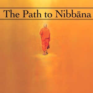 Audio -The Path to Nibbana -(Updated) path through the jhanas to Awakening  By David C Johnson