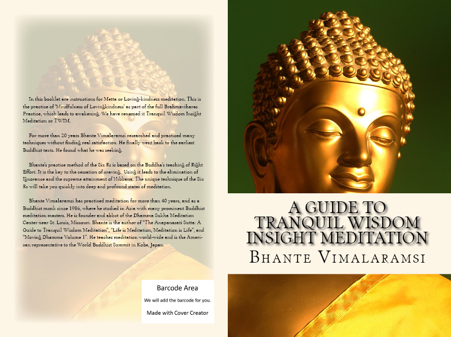 A Guide to Tranquil Wisdom TWIM - By Bhante Vimalaramsi- read aloud 