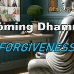 Forgiveness Meditation Talk with Delson Armstrong