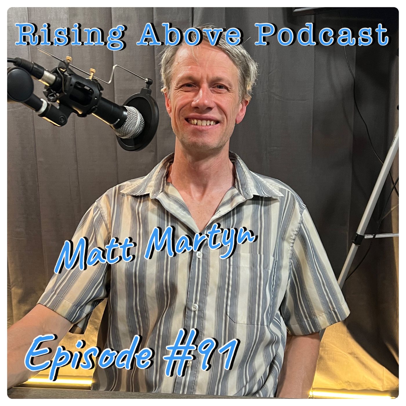 Rising Above Podcast